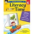 Shell Education Rhythm & Rhyme Literacy Time, Paperback, Grade K