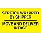 Tape Logic® Labels, "Stretch Wrapped By Shipper", 3 x 5, Black/Yellow, 500/Roll (DL3172)