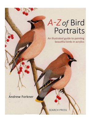 Search Press A-Z Of Bird Painting Each (9781782210023)