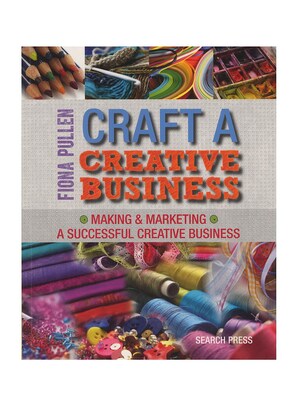 Search Press Craft A Creative Business Each (9781782210528)