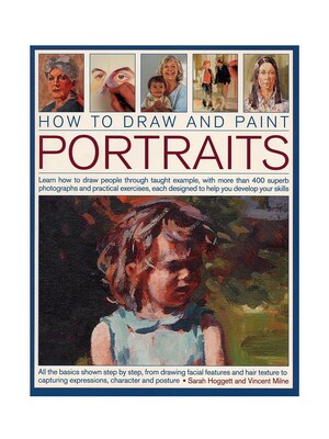 Southwater How To Draw And Paint Portraits Each (9781844769537)