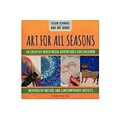 Two Little Birds Books Art For All Seasons Each (9780991293599)