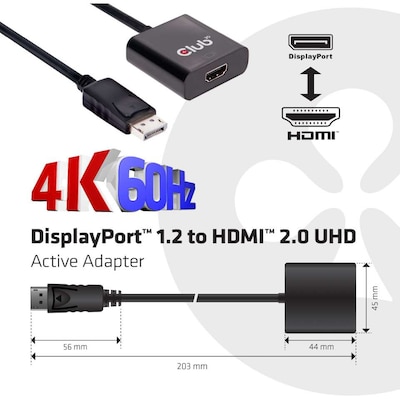 Club 3D DisplayPort 1.2 to HDMI 2.0 UHD Active Adapter, Black (CAC-2070)