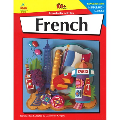 The 100+ Series French, Middle School / High School