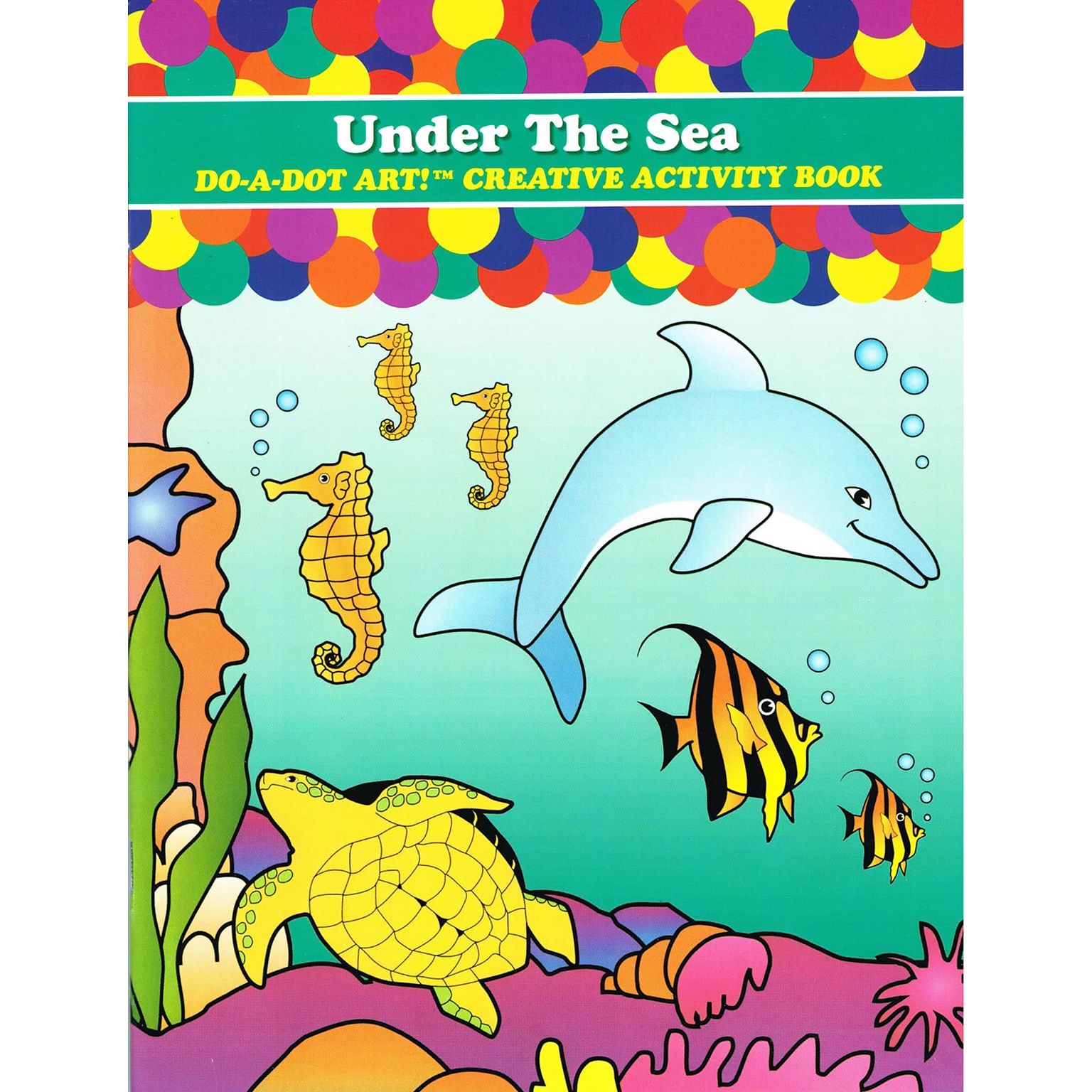 Do•A•Dot Art!™ Creative Activity Book, Under the Sea, 24 pages