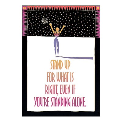 Trend® Educational Classroom Posters, Stand up for what is right, even if…