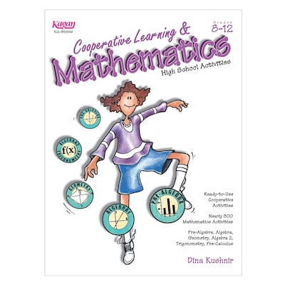 Kagan Publishing Cooperative Learning & Mathematics High School Activities Book, Grades 8 - 12 (KA-BKHSM)