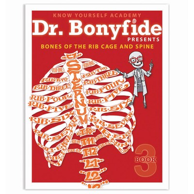Know Yourself Bones of Rib Cage and Spine, Dr. Bonyfide Activity Workbook (KWYDRBBK3EA1)