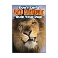 Trend ARGUS Poster, Dont let a bad attitude rule your day!