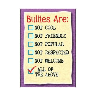 Trend® Educational Classroom Posters, Bullies Are: Not Cool, Not Friendly…