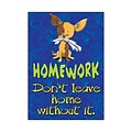 Homework: dont leave home… ARGUS® Poster