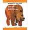Brown Bear, Brown Bear, What Do You See Big Book
