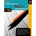 Houghton Mifflin Harcourt® Higher Scores On Math Standardized Tests Workbook, Grade 7