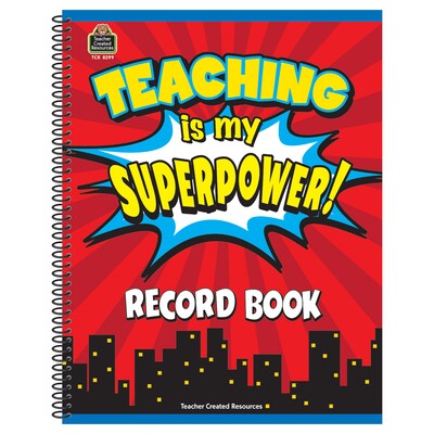 Teacher Created Resources Teaching Is My Superpower Record Book (TCR8299)