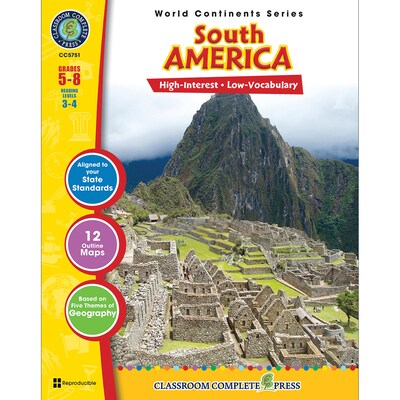 Classroom Complete Press World Continents Series South America Resource Book, Grades 5 - 8