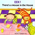 Classroom Favorite Books, EEK! Theres a Mouse in the House