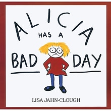 Houghton Mifflin® Alicia Has A Bad Day