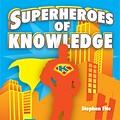 Melody House Superheroes of Knowledge CD (MH-D75)