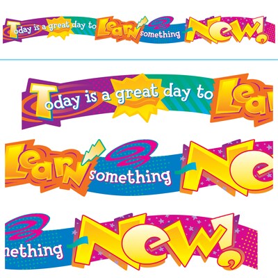 Trend® Quotable Expressions® Banners, Today is a Great Day
