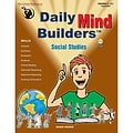 Critical Thinking Press™ Social Studies Daily Mind Builders Book, Grades 5th - 12th+ (CTB04603BBP)