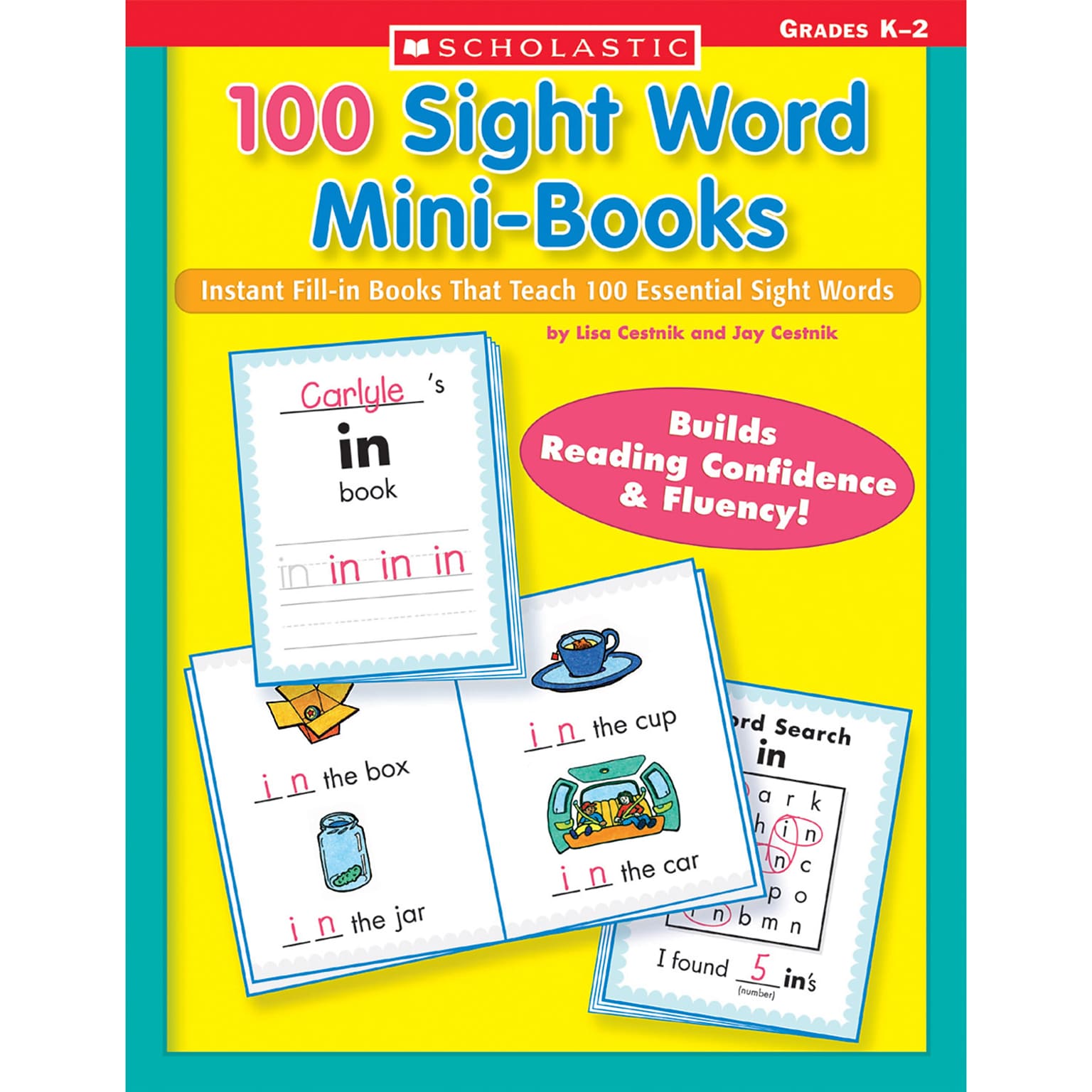 100 Sight Word Mini-Books Lisa Cestnik, Jay Cestnik Paperback