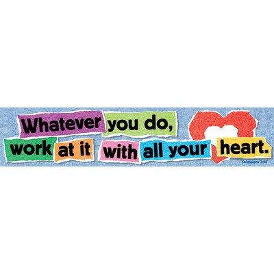 Trend® Quotable Expressions® Banner, Colossians 3:23