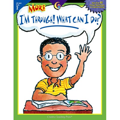 Creative Teaching Press™ More Im Through! What Can I Do? Book, Grades 2nd
