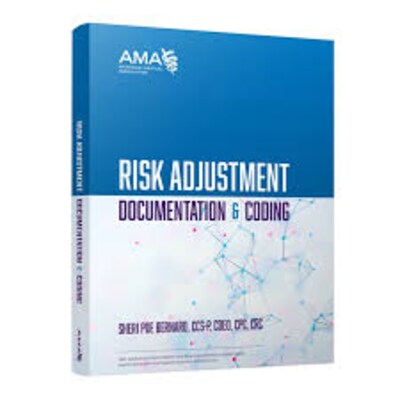 Risk Adjustment Documentation & Coding 1st Edition