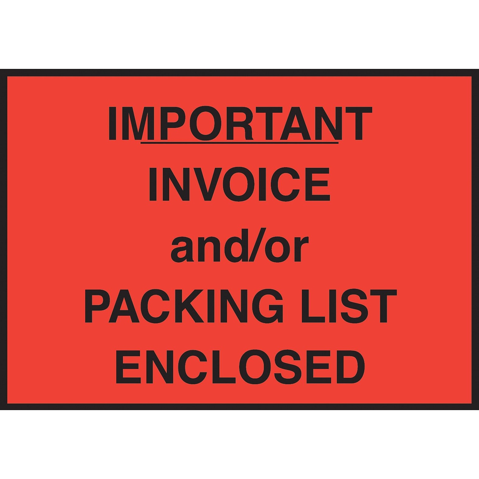 Packing List Envelope, 4-1/2 x 6, Red Full Face Important Invoice/Packing List Enclosed, 1000/Case
