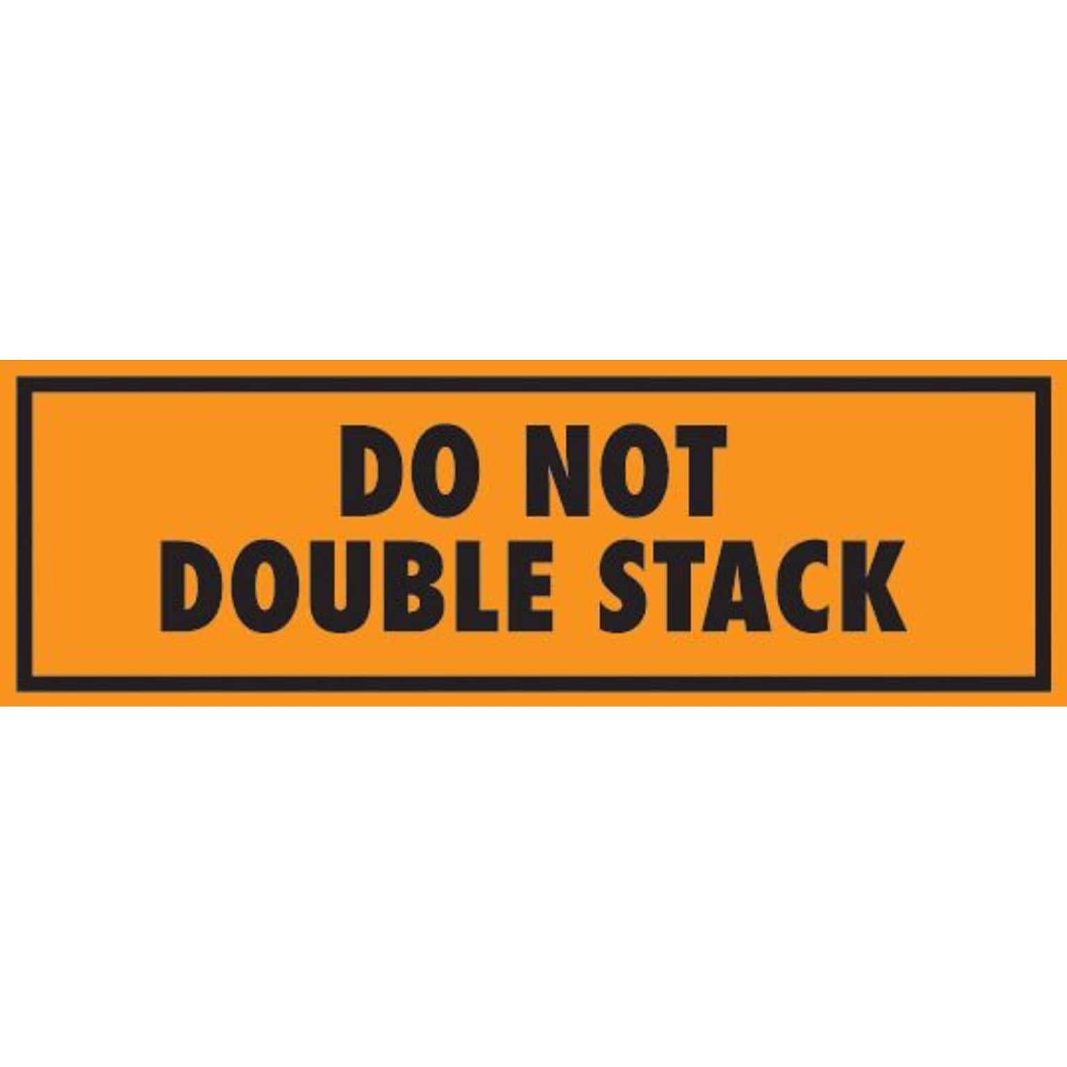 Do Not Double Stack Shipping Label, 2 x 6, 500/Roll