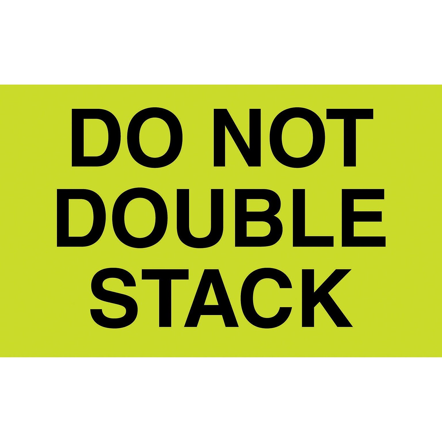 Staples®  Do  Not  Double  Stack  Labels,  Yellow/Black,  5  x  3,  500/Roll