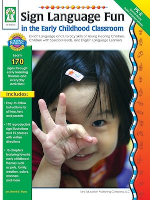 Key Education Sign Language Fun in the Early Childhood Classroom Resource Book