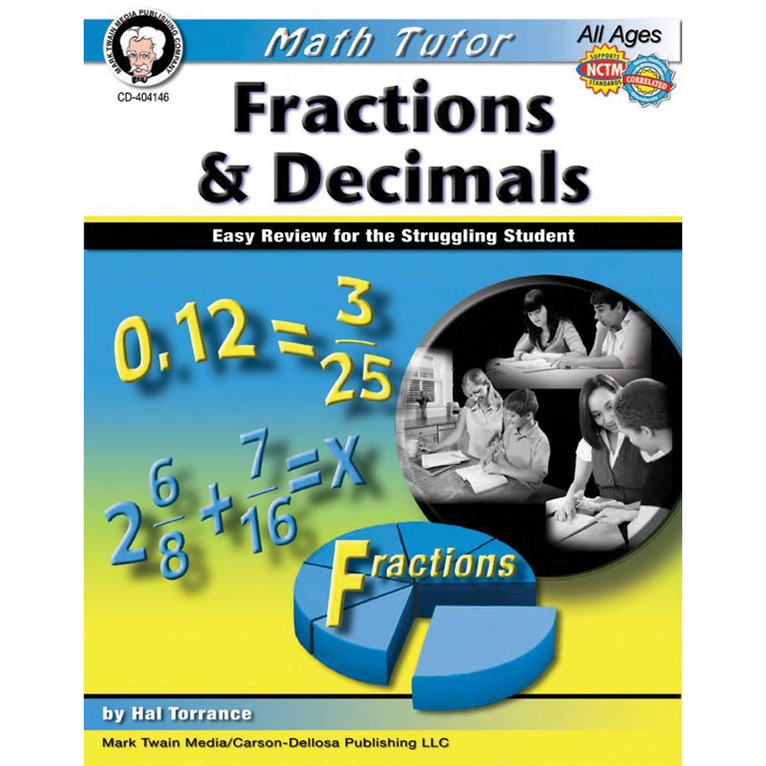 Mark Twain Math Tutor: Fractions and Decimals Resource Book