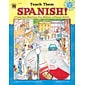 Instructional Fair Teach Them Spanish! Resource Book, Grade 4