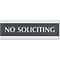 Century Series Office Sign, 3" x 9", No Soliciting (4758)