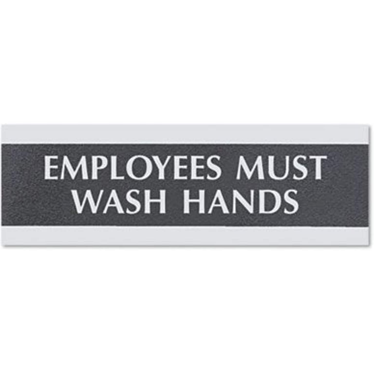 Century Series Office Signs, Employees Must Wash Hands, 9x 1/2x 3 (4782)