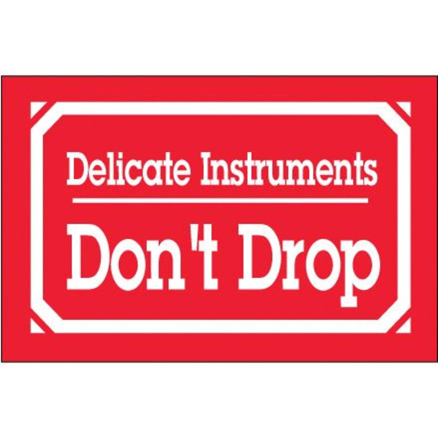 Tape Logic Delicate Instruments - Dont Drop Shipping Label, 3 x 5, 500/Roll