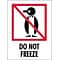 Tape Logic Do Not Freeze Shipping Label, 3 x 4, 500/Roll