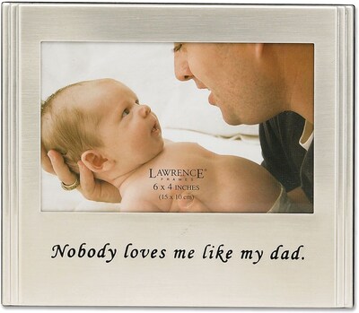 Brushed Metal 4x6 Dad Picture Frame - Sentiments Collection