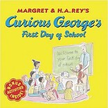 Curious George® Books, Curious Georges First Day of School