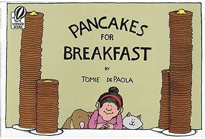 Classroom Favorite Books, Pancakes for Breakfast