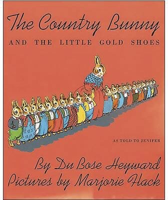Classroom Favorite Books, The Country Bunny and the Little Gold Shoes