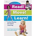 Gryphon House Read! Move! Learn! Resource Book