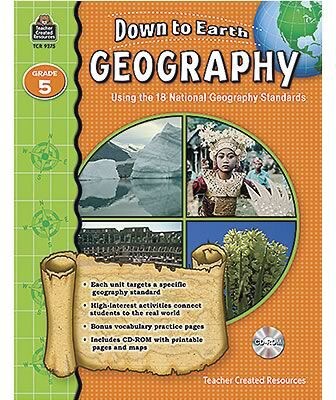 Teacher Created Resources Down to Earth Geography Books; Grade 5