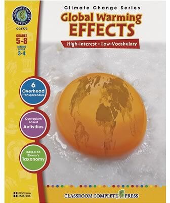 Global Warming; Classroom Complete Global Warming Effects Book