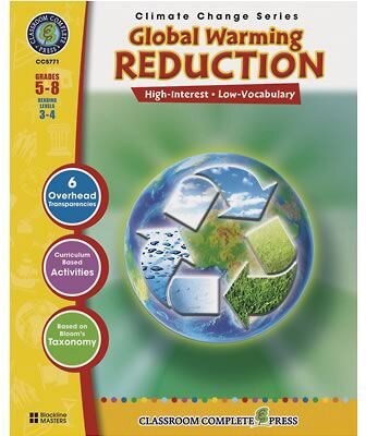 Global Warming; Classroom Complete Global Warming Reduction Book