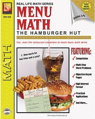 Real World Math, Remedia Menu Math, Hamburger Hut, Book 2, Multiplication & Division