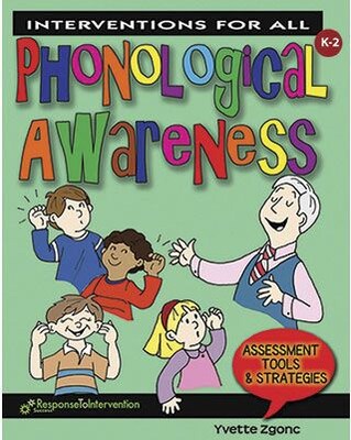 Interventions for All Phonological Awareness