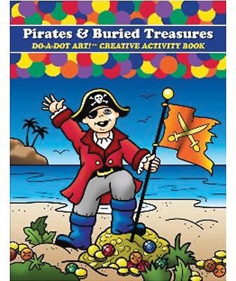 Pirates & Buried Treasures Do-A-Dotart Creative Activity Book