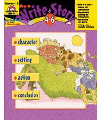 How to Write a Story, Grades 4-6